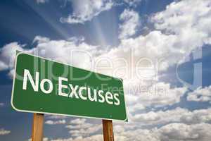 No Excuses Green Road Sign and Clouds