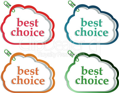 Abstract speech bubbles stickers set with best choice message vector illustration
