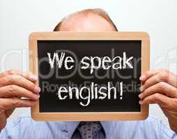 We speak english !