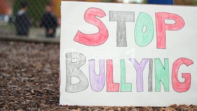 Stop Bullying Sign On School Playground