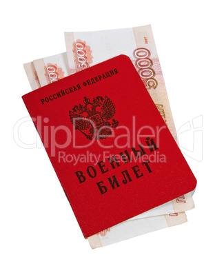 Russian Military ID and banknotes on  white background