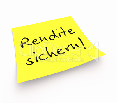 Notizzettel - Rendite sichern!