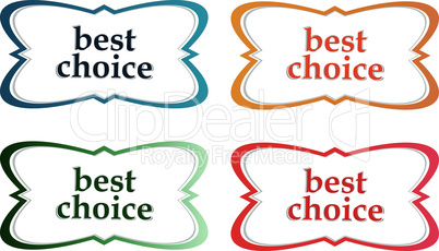 speech bubbles stickers set with best choice message vector