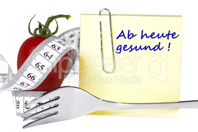 Notizzettel mit der Aufschrift: Ab heute gesund