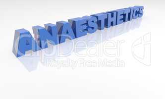 anaesthetics 3d blue font isolated on white