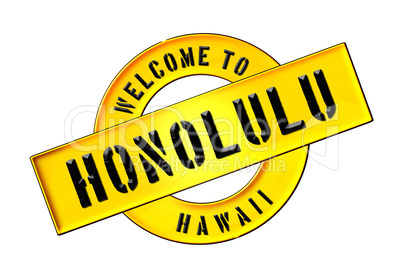 WELCOME TO HONOLULU