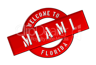 WELCOME TO MIAMI