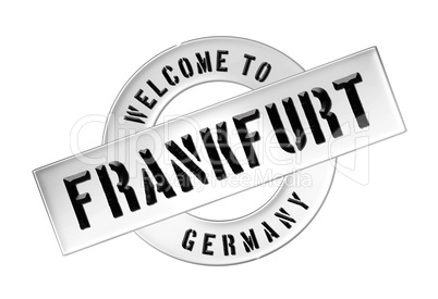 WELCOME TO FRANKFURT