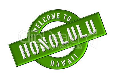 WELCOME TO HONOLULU