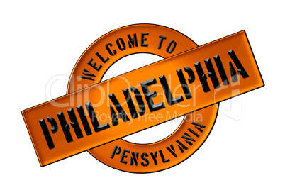 WELCOME TO PHILADELPHIA