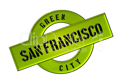 GREEN CITY SAN FRANCISCO