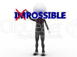 Businessman turning the word impossible into possible on white b