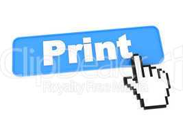 Print Button and Hand Cursor.