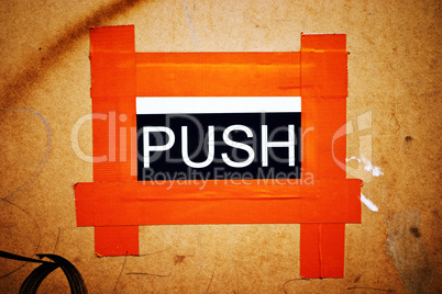 Makeshift Orange PUSH Door Sign