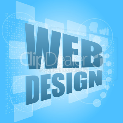 words web design on digital screen, business concept
