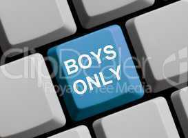 Boys only