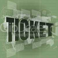 Life style concept: pixelated words ticket on digital screen