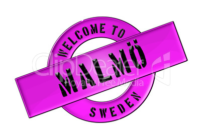 WELCOME TO MALMÖ