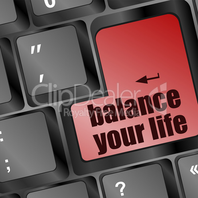 balance your life button on computer keyboard