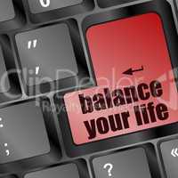 balance your life button on computer keyboard