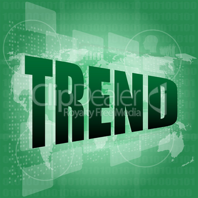 trend word on a digital screen - business concept