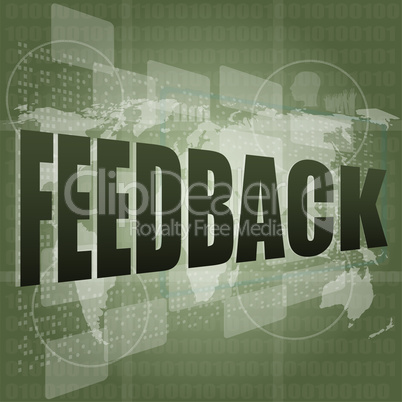 Information technology IT concept: words Feedback on screen