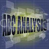 words abc analysis on digital screen, business concept
