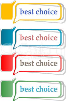 speech bubbles set with best choice message