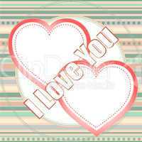 I love you, written on love heart abstract background