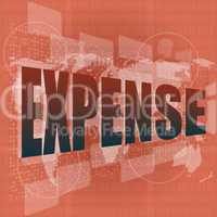 word expense on digital screen, business concept