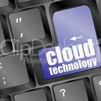 the words cloud technology printed on keyboard, keyboard technology series
