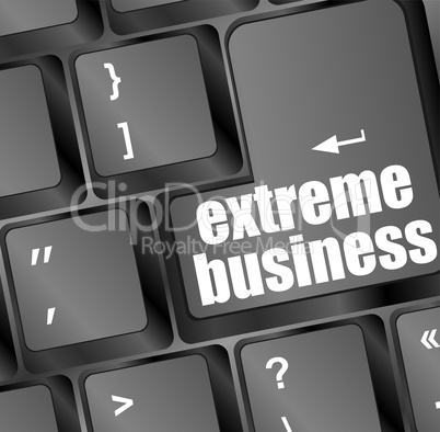 extreme business words, message on enter key of keyboard