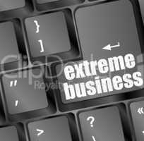 extreme business words, message on enter key of keyboard