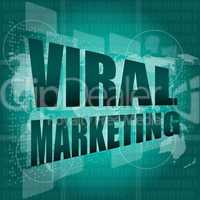 Marketing concept: words Viral Marketing on digital screen