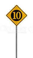 Isolated Yellow driving warning sign ten