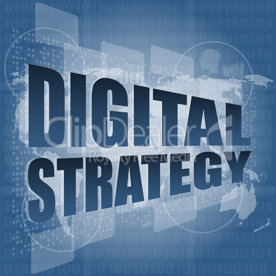 digital strategy word on digital touch screen