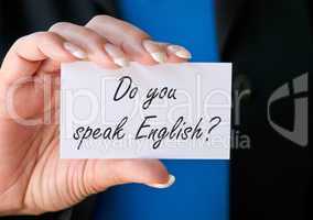 Do you speak English ?