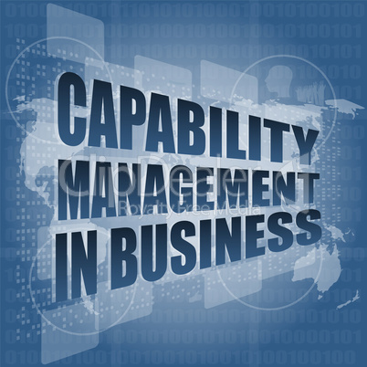 capability management in business words on touch screen interface