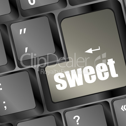 sweet word button on keyboard with soft focus