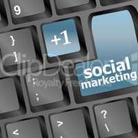 social marketing or internet marketing concepts, with message on enter key of keyboard