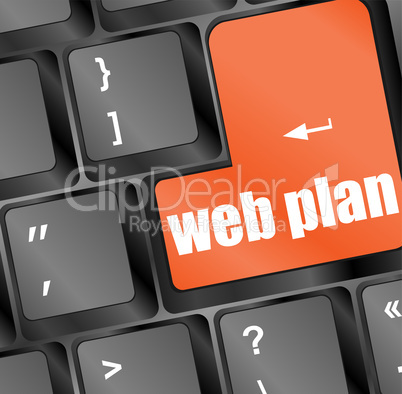 web plan concept with key on computer keyboard