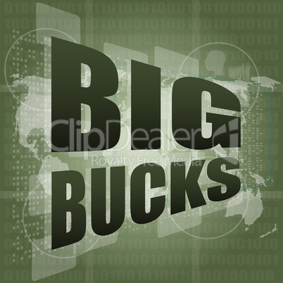 big bucks words on digital touch screen
