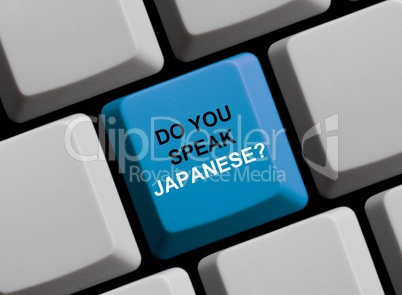 Do you speak japanese? Sprechen Sie japanisch?