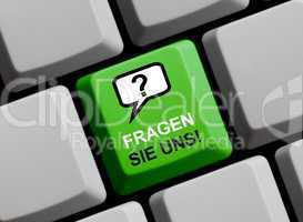 Fragen Sie uns online