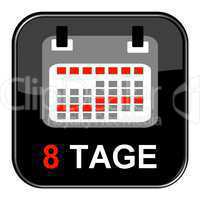 Button: 8 Tage