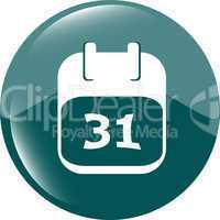 calendar apps icon glossy button. day 31