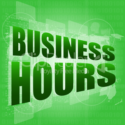 business hours on digital touch screen