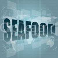 seafood word on a virtual digital background
