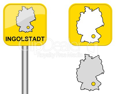 Ortsschild, Deutschlandkarte und Button von Ingolstadt