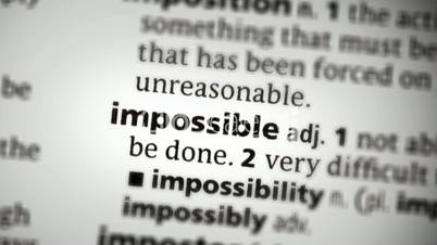 Focus on impossible